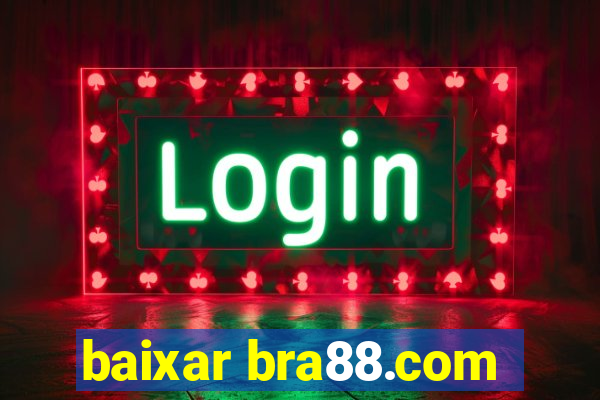 baixar bra88.com